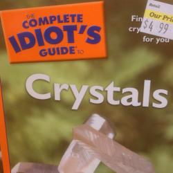 Man, I'm a complete idiot when it comes to crystals!
